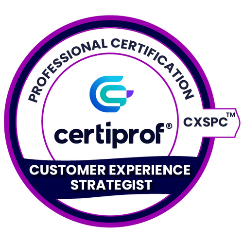 Customer Experience Strategist Professional Certification – CXSPC™ | CertiProf