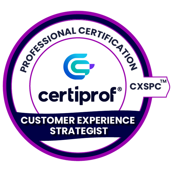Customer Experience Strategist Professional Certification – CXSPC™ | CertiProf
