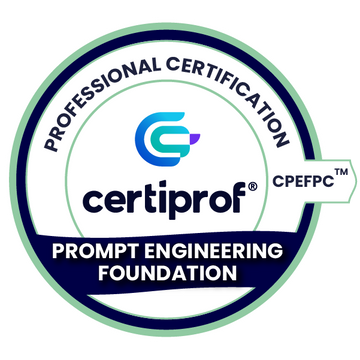 Prompt Engineering Foundation Certification - CPEFPC™