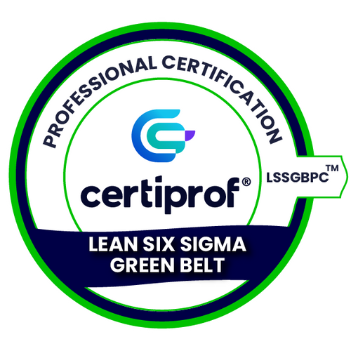 Lean Six Sigma Green Belt Professional Certification – LSSGBPC™ | Certiprof